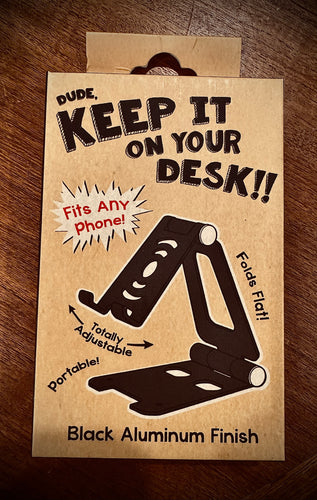 Cell Phone Stand!